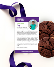 Load image into Gallery viewer, Ivy the Brave&#39;s Triple Chocolate Chunk Cookies
